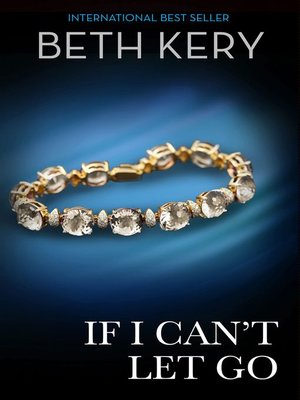 cover image of If I Can't Let Go